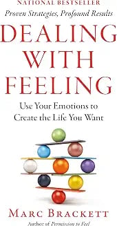 Dealing With Feeling